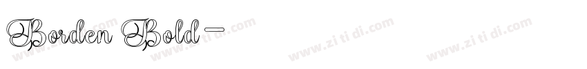 Borden Bold字体转换 Borden Bold字体转换